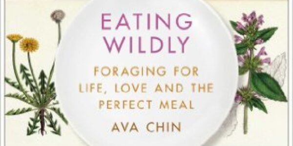 Talk Story Review: Foraging for Life, Love and The Perfect Meal