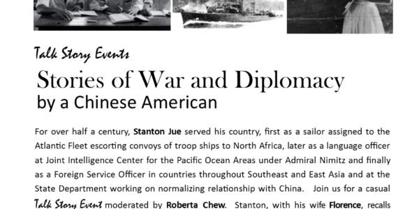 Talk Story Reflection: Stanton Jue and his stories of War and Diplomacy