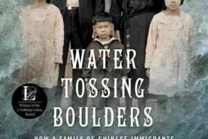Book Review and Thoughts on “Water Tossing Boulders”