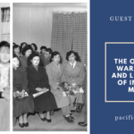 Read more about the article GUEST BLOG POST: “The Overview of the War Brides Act and Legalization of Interracial Marriage” by Jenny Chan from Pacific Atrocities Education