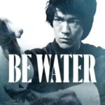 Read more about the article 1882 At: The Premiere of “Be Water,” A Documentary About Bruce Lee