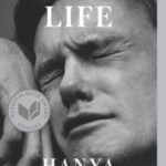 Read more about the article Literature Corner Blog: A Little Life