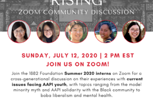 Talk Story Review: Asian America Rising with 1882 Summer 2020 Interns