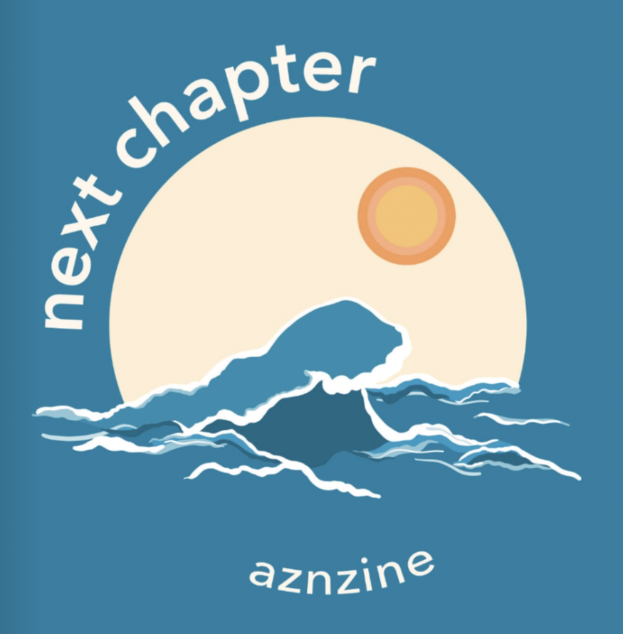 You are currently viewing “Next Chapter”: AZN Zine’s Second Issue
