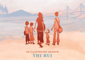 Read more about the article The Best We Could Do by Thi Bui — Review by Hannah Ku