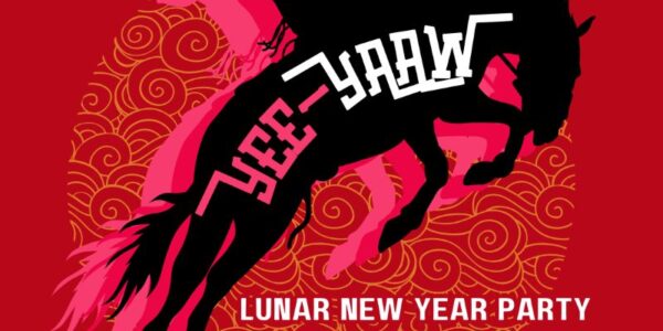 YEE-YAAW: Lunar New Year Party
